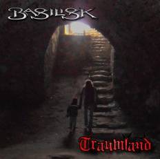 Basilisk (GER) : Traumland